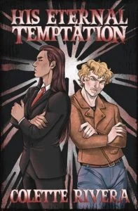 His Eternal Temptation by Colette Rivera