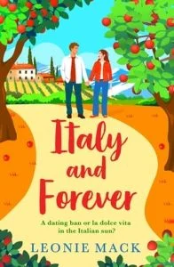 Italy and Forever by Leonie Mack