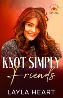 Knot Simply Friends by Layla Heart EPUB & PDF