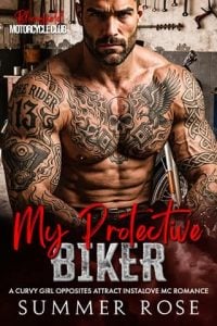 My Protective Biker by Summer Rose