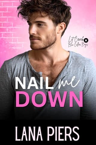 Nail Me Down by Lana Piers