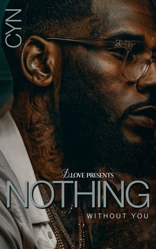 Nothing Without You by Cyn