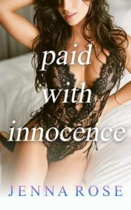 Paid With Innocence by Jenna Rose
