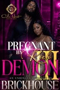 Pregnant By A Rich Demon 3 by Brickhouse