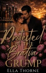 Protected By the BRATVA Grump by Ella Thorne