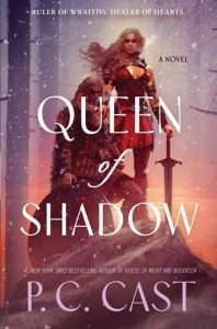 Queen of the Shadow by P.C. Cast