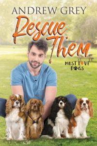 Rescue Them by Andrew Grey