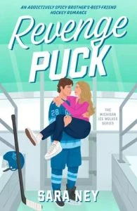 Revenge Puck by Sara Ney