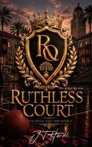 Ruthless Court by J.T. Hardt