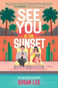 See You at the Sunset by Susan Lee
