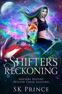 Shifters Reckoning by SK Prince