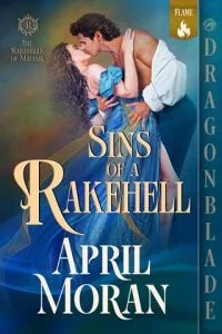 Sins of a Rakehell by April Moran