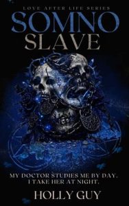 Somno Slave by Holly Guy
