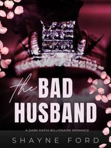 The Bad Husband by Shayne Ford
