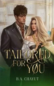 Tailored for You by B.A. Chayut