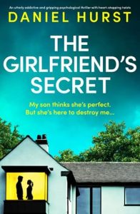 The Girlfriend’s Secret by Daniel Hurst