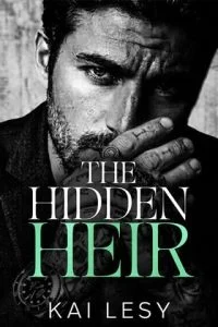 The Hidden Heir by Kai Lesy