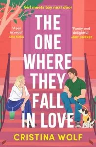 The One Where They Fall in Love by Cristina Wolf