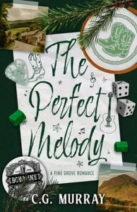 The Perfect Melody by C.G. Murray