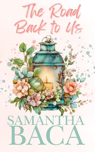 The Road Back to Us by Samantha Baca