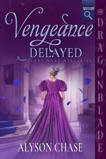 Vengeance Delayed by Alyson Chase EPUB & PDF