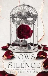 Vows of Silence by J.M. Johnson