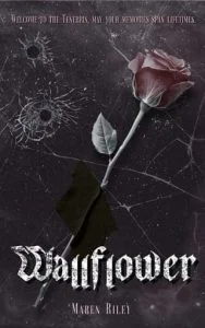 Wallflower by Maren Riley