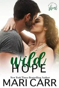 Wild Hope by Mari Carr