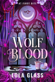 Wolf Blood by Lola Glass EPUB & PDF