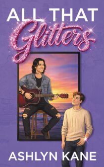 All That Glitters by Ashlyn Kane EPUB & PDF