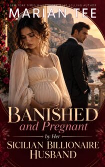 Banished and Pregnant by Her Sicilian Billionaire Husband by Marian Tee EPUB & PDF