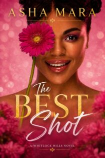 The Best Shot by Asha Mara EPUB & PDF