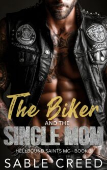 The Biker and the Single Mom by Sable Creed EPUB & PDF