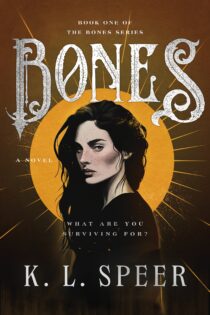 Bones by K. L. Speer EPUB & PDF