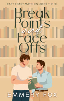 Break Points and Face Offs by Emmery Fox EPUB & PDF