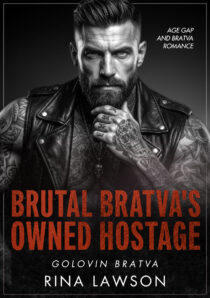 Brutal Bratva’s Owned Hostage by Rina Lawson EPUB & PDF