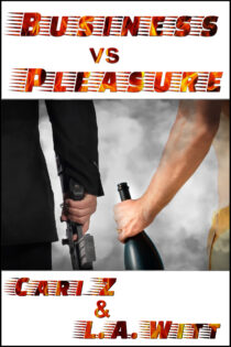Business vs. Pleasure by Cari Z, L.A. Witt EPUB & PDF