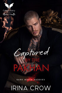 Captured by the Pakhan by Irina Crow EPUB & PDF