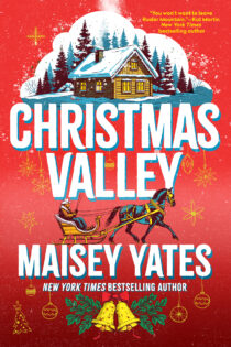 Christmas Valley by Maisey Yates EPUB & PDF