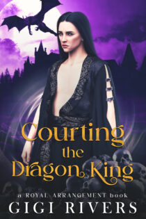 Courting the Dragon King by Gigi Rivers EPUB & PDF