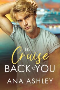 The Cruise Back to You by Ana Ashley EPUB & PDF