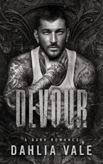 Devour by Dahlia Vale EPUB & PDF