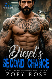 Diesel’s Second Chance by Zoey Rose EPUB & PDF