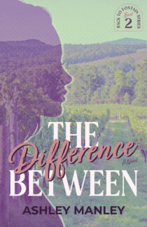 The Difference Between by Ashley Manley EPUB & PDF