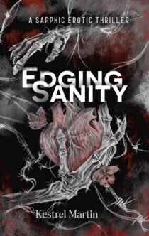 Edging Sanity by Kestrel Martin EPUB & PDF