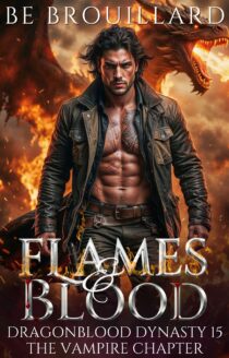 Flames and Blood by BE Brouillard EPUB & PDF