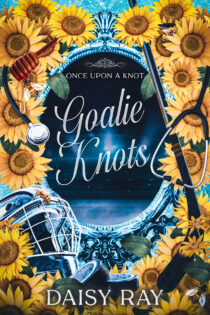 Goalie knots by Daisy Ray EPUB & PDF