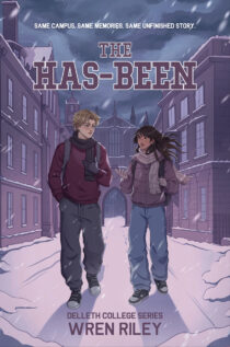 The Has-Been by Wren Riley EPUB & PDF