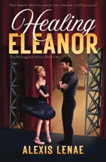 Healing Eleanor by Alexis Lenae EPUB & PDF