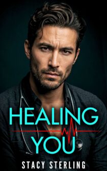 Healing You by Stacy Sterling EPUB & PDF